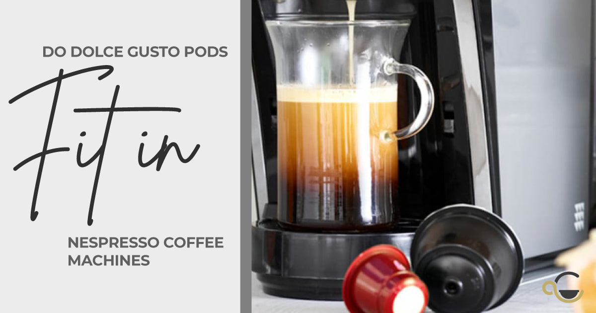Do Dolce Gusto Pods Fit Nespresso Machines? – Coffee Capsules Direct