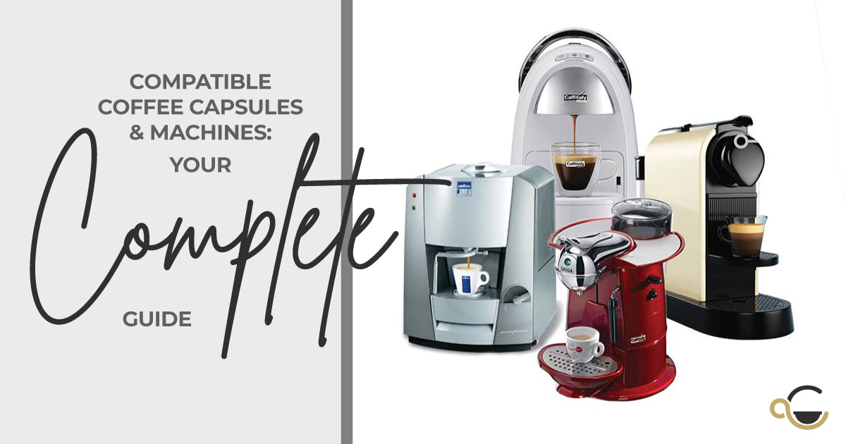 A complete guide to compatible coffee capsules and which machines they fit Thumbnail