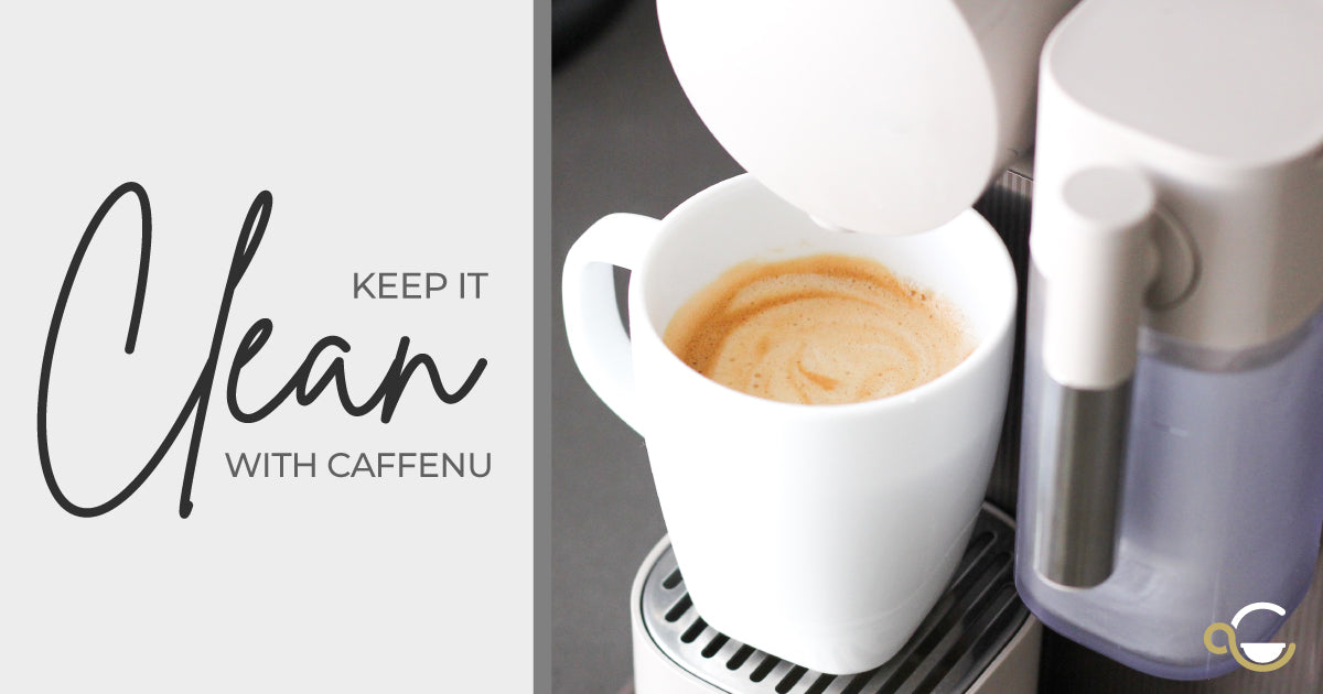 Keep it Clean with Caffenu Thumbnail