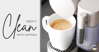 Keep it Clean with Caffenu