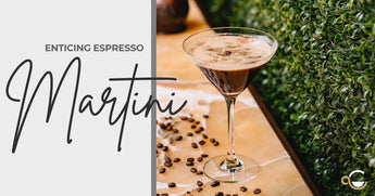 Enticing Espresso Martini: The Perfect Unwinder