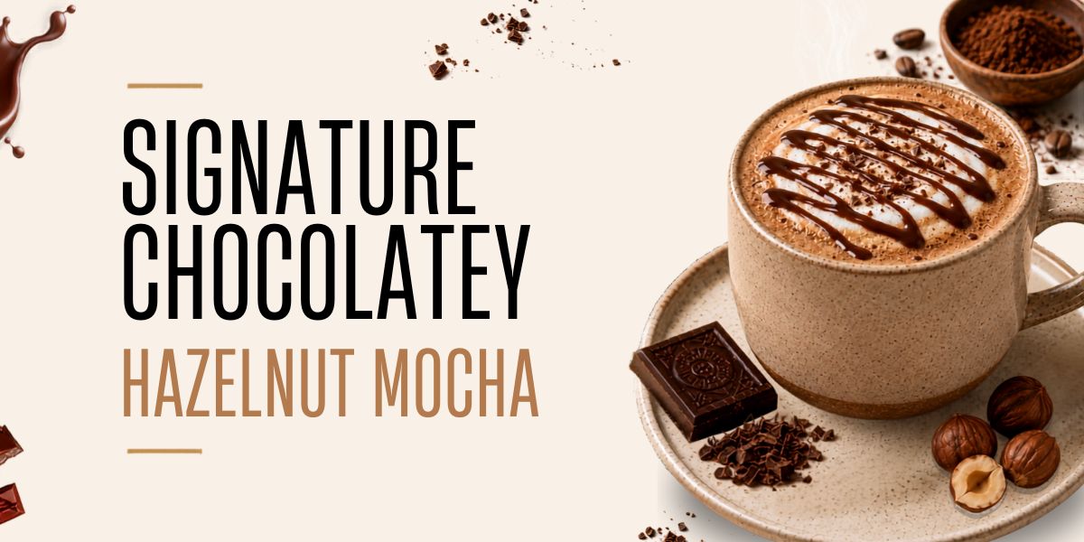 Signature Chocolatey Hazelnut Mocha Thumbnail