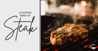 A coffee kind of steak