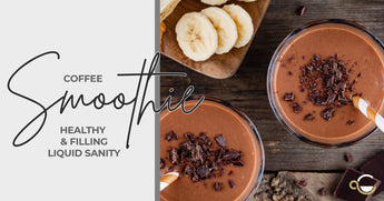 Coffee Smoothie - Healthy, Filling, Liquid Sanity